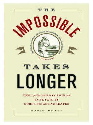 cover image of The Impossible Takes Longer